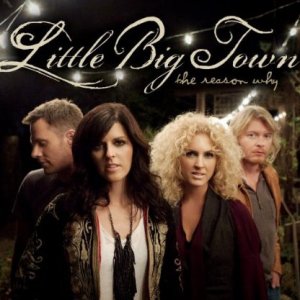 Little Big Town with new album, The Reason Why