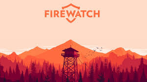 Enjoy outdoors with firewatch