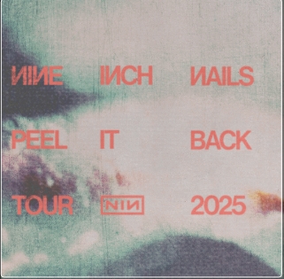 Tour poster courtesy Nine Inch Nails.